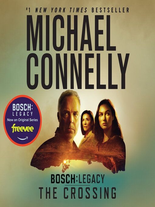 Title details for The Crossing by Michael Connelly - Available
